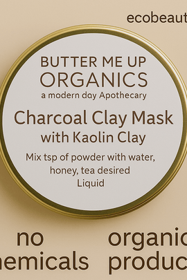 Butter Me Up Organics Charcoal Clay Mask with Kaolin Clay – close-up of product tin on neutral background with labels no chemicals, organic products, and ecobeaut.com