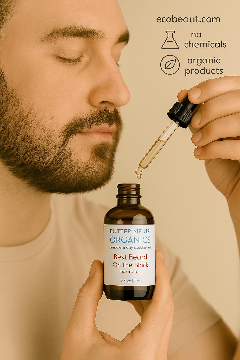 Close-up of man using Butter Me Up Organics Best Beard On the Block beard oil – no chemicals, organic product from ecobeaut.com
