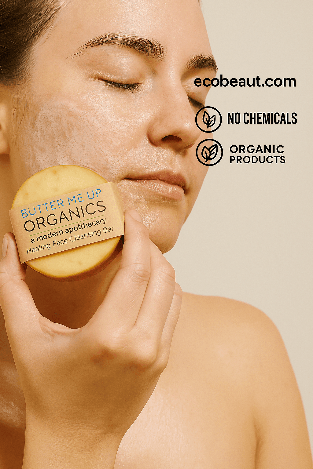 Fair-skinned woman washing her face with Butter Me Up Organics Healing Face Cleansing Bar, featuring ecobeaut.com, “NO CHEMICALS,” and “ORGANIC PRODUCTS” icons in the top right corner.