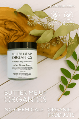 Butter Me Up Organics After Shave Balm on a wooden board with eucalyptus leaves, featuring “ecobeaut.com” and duplicated “NO CHEMICALS” and “ORGANIC PRODUCTS” text in both icon and footer areas.



