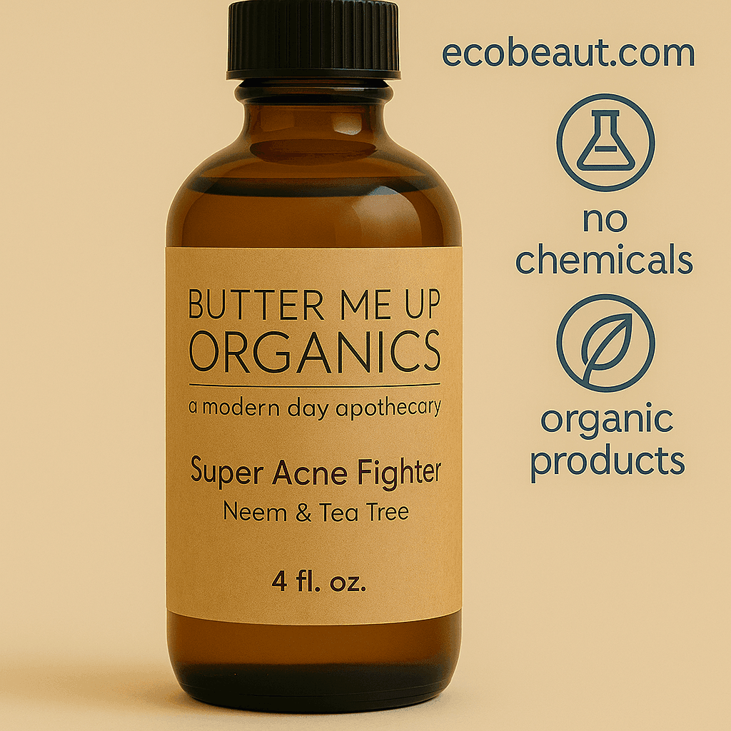 Butter Me Up™ Organics Super Acne Fighter bottle on a neutral beige background with bold label text and ecobeaut.com in the top right corner, accompanied by 'no chemicals' and 'organic products' icons, emphasizing natural skincare benefits