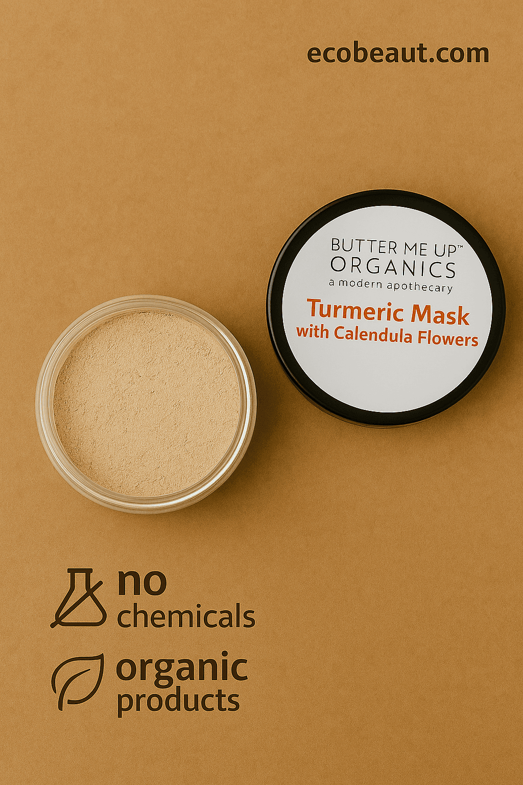 Butter Me Up Organics Turmeric Mask with Calendula Flowers displayed in a clear jar with black lid, set on a warm neutral background, featuring eco-friendly labels 'no chemicals' and 'organic products', and ecobeaut.com in the top right corner