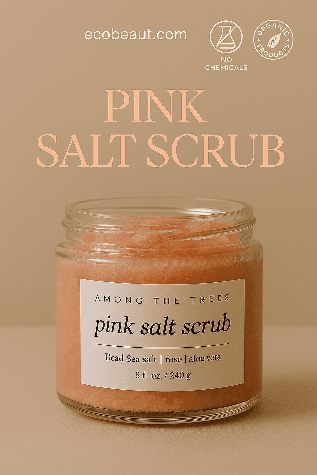 Close-up of pink salt scrub jar on neutral beige background – ecobeaut.com, no chemicals, organic products