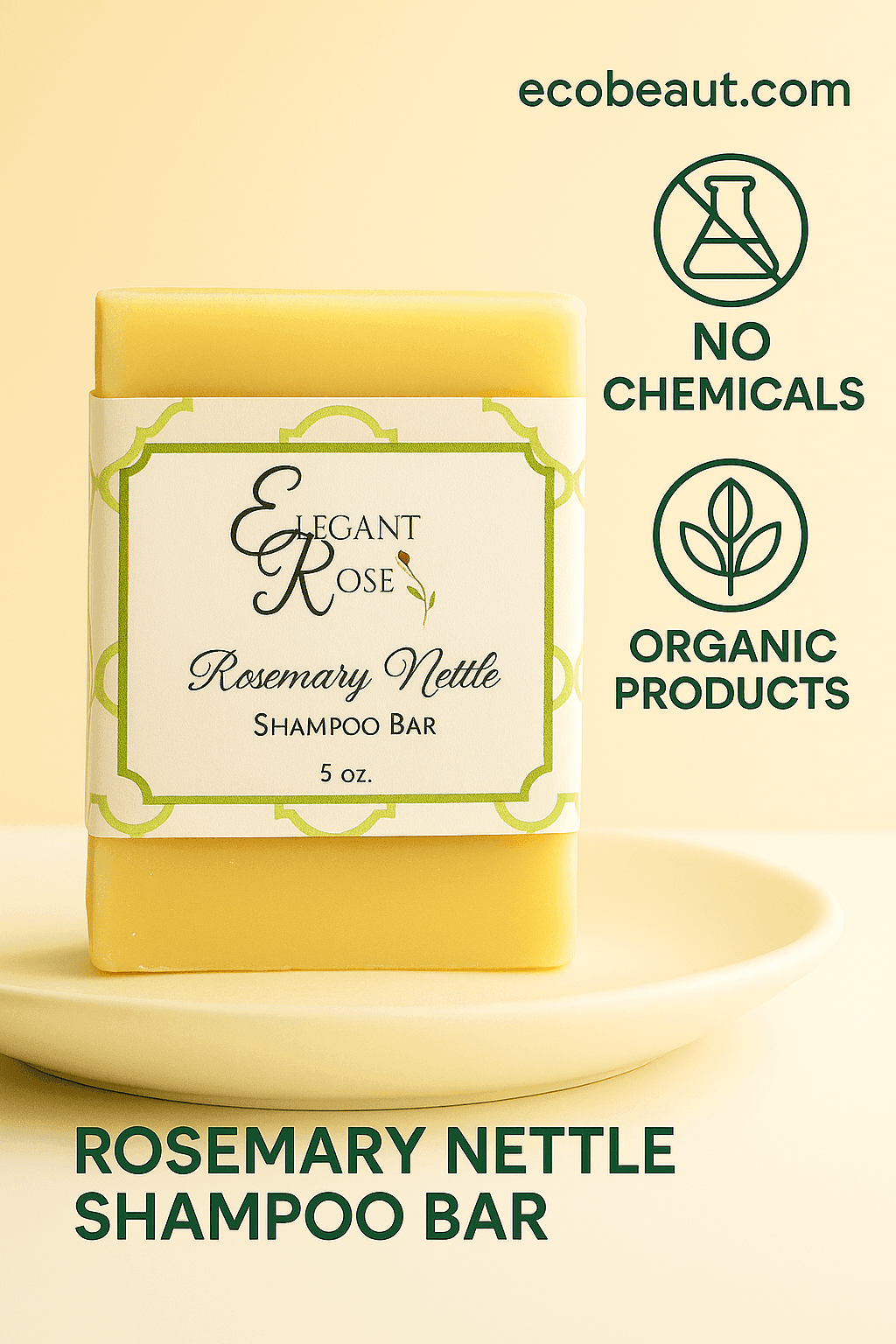Front view of Rosemary Nettle Shampoo Bar by Elegant Rose, standing on a white plate with a clean label, next to eco-friendly icons and the ecobeaut.com website – labeled no chemicals and organic products.