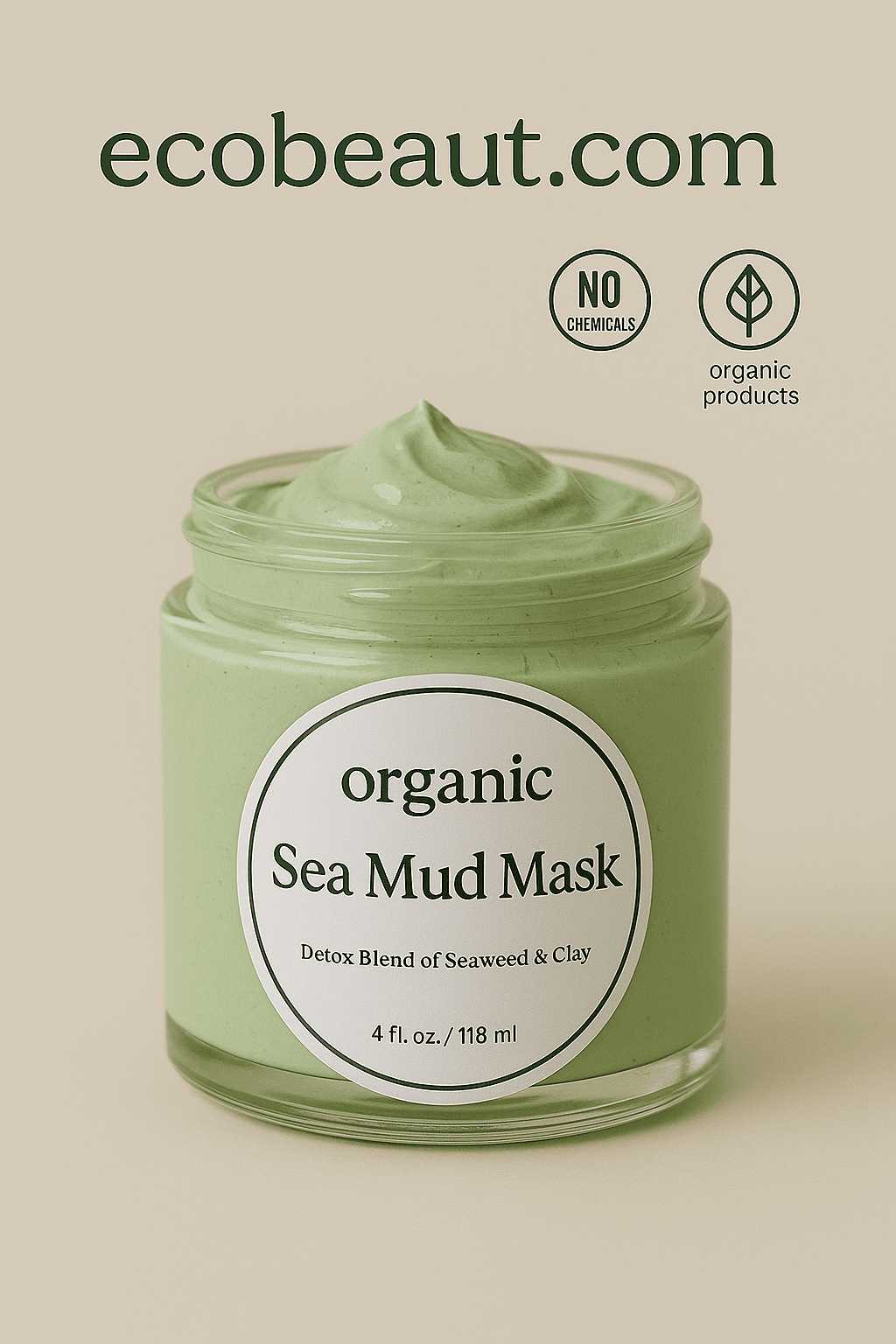 Glass jar of organic Sea Mud Mask with green creamy texture, labeled 'no chemicals, organic products' and ecobeaut.com in the top corner, on a beige background – natural skincare product made in the USA