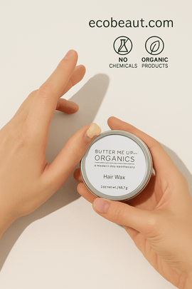 Hands applying Butter Me Up Organics Hair Wax on a clean background with eco-friendly icons and ecobeaut.com branding in the top right corner.





