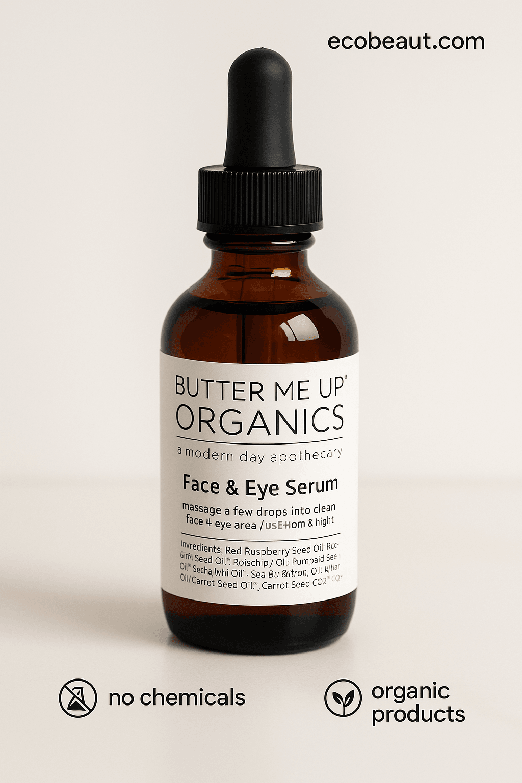 Butter Me Up Organics Face & Eye Serum bottle with dropper on a light beige background