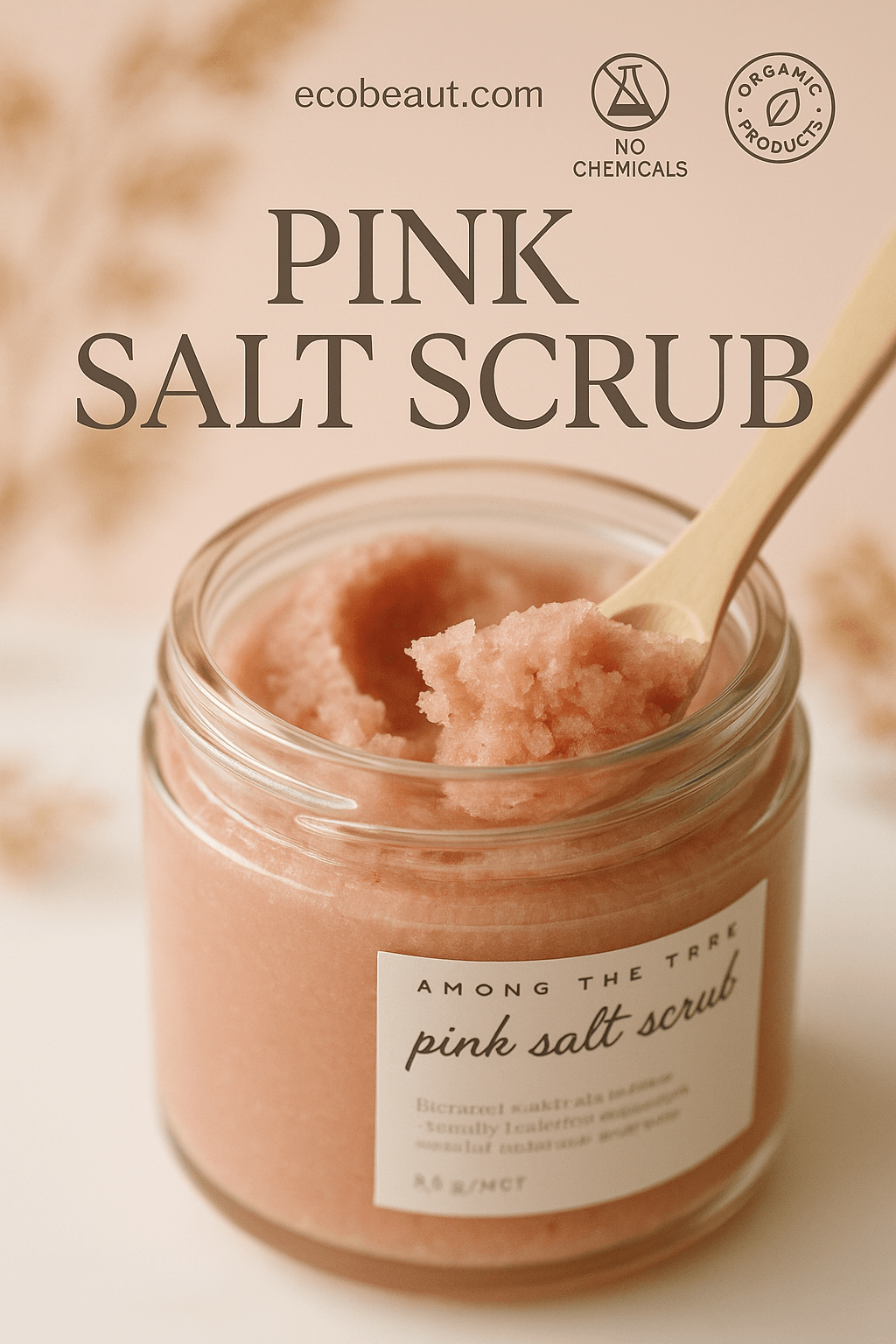 Pink salt scrub in a glass jar with a wooden spoon on a soft beige background – ecobeaut.com, no chemicals, organic products