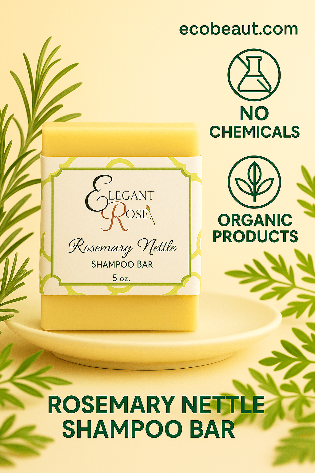 Rosemary Nettle Shampoo Bar from Elegant Rose on a cream plate, surrounded by fresh green rosemary and nettle leaves, labeled 'no chemicals' and 'organic products' with ecobeaut.com in the top right corner.







