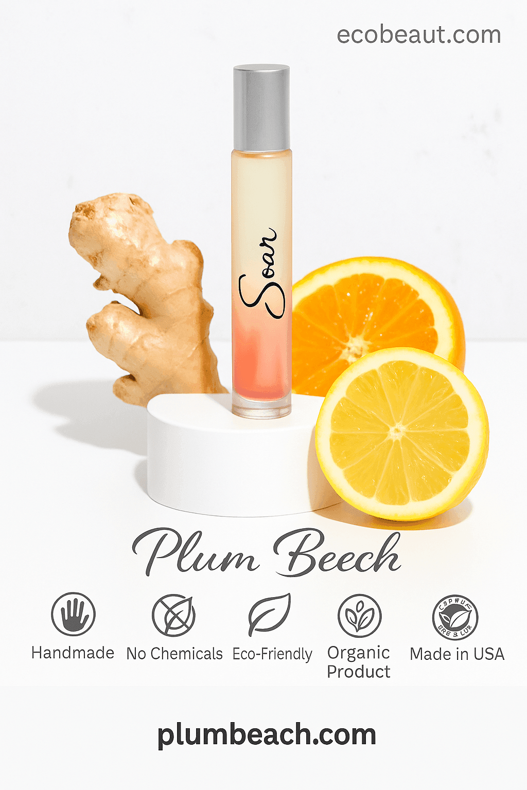 Soar roll-on perfume by Plum Beech surrounded by fresh ginger, orange, and lemon – Handmade, Organic, Eco-Friendly, No Chemicals, Made in USA – ecobeaut.com