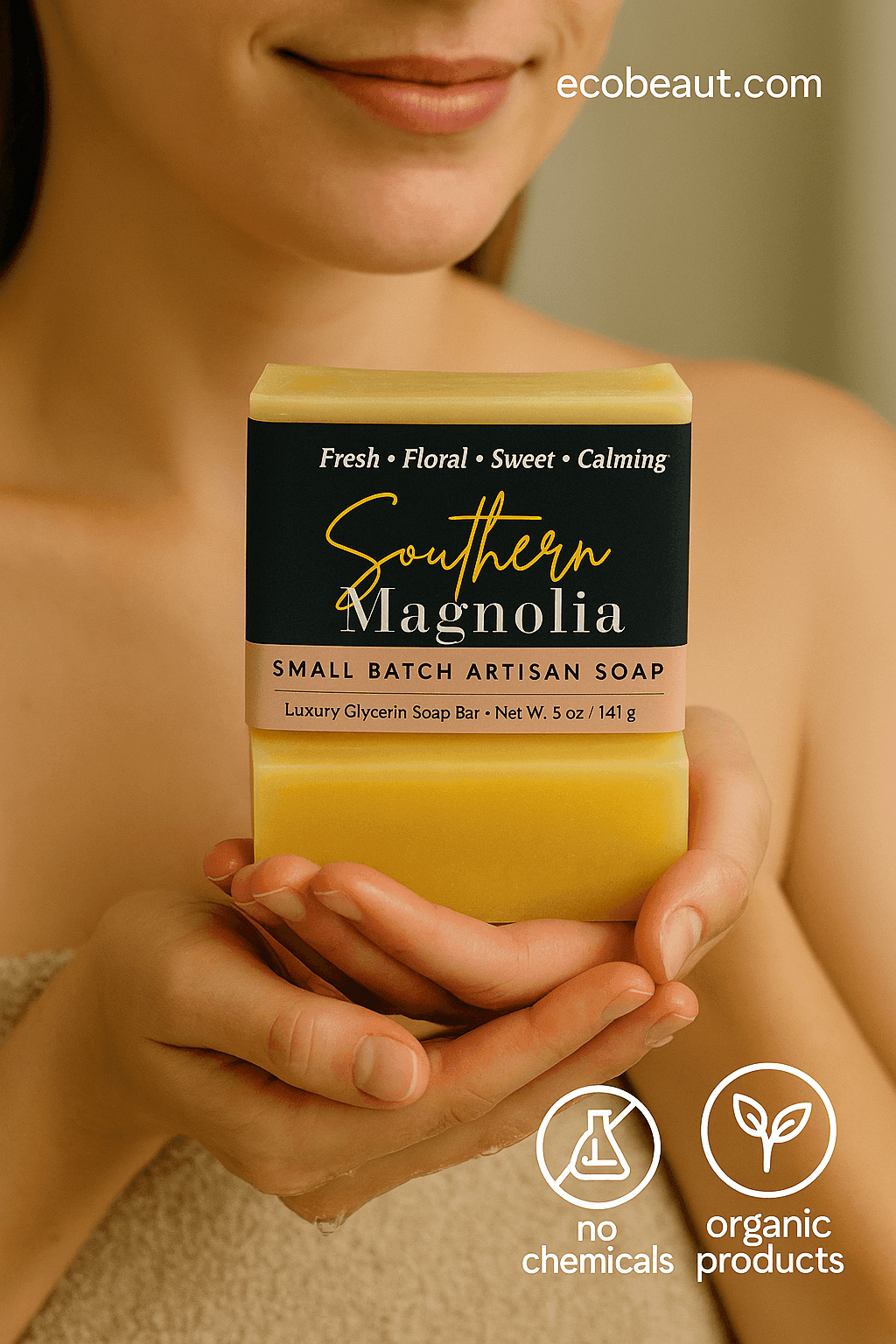 Woman gently holding Southern Magnolia artisan soap from ecobeaut.com with “no chemicals” and “organic products” icons in the corner, highlighting natural use and eco-conscious skincare.