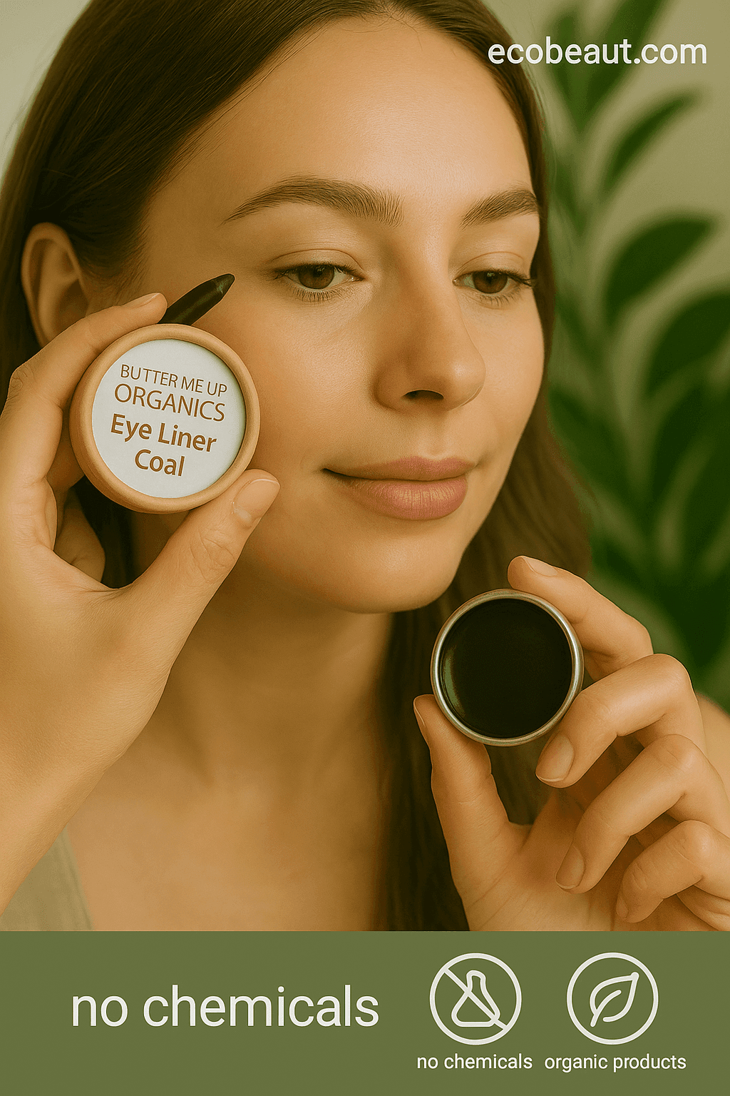 Young woman applying organic eye liner in a natural setting, holding eco-friendly packaging, with ecobeaut.com in the top right corner and labels reading 'no chemicals' and 'organic products'
